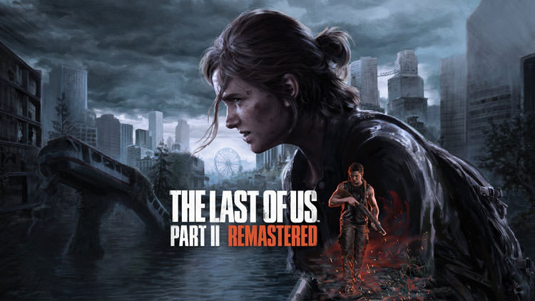 بازی The Last of Us Part 2 Remastered