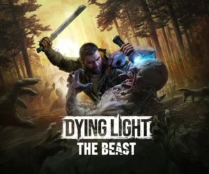 Dying Light: The Beast