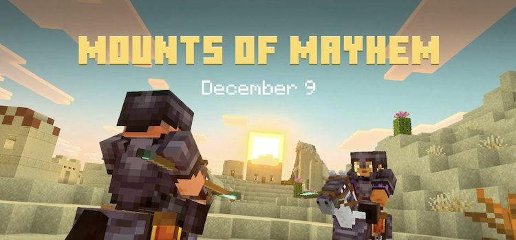 به‌روزرسانی Mounts of Mayhem برای بازی ماینکرفت در تاریخ ۹ دسامبر منتشر خواهد شد.